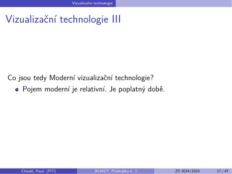 Původní snímek 17: Vizualizační technologie III