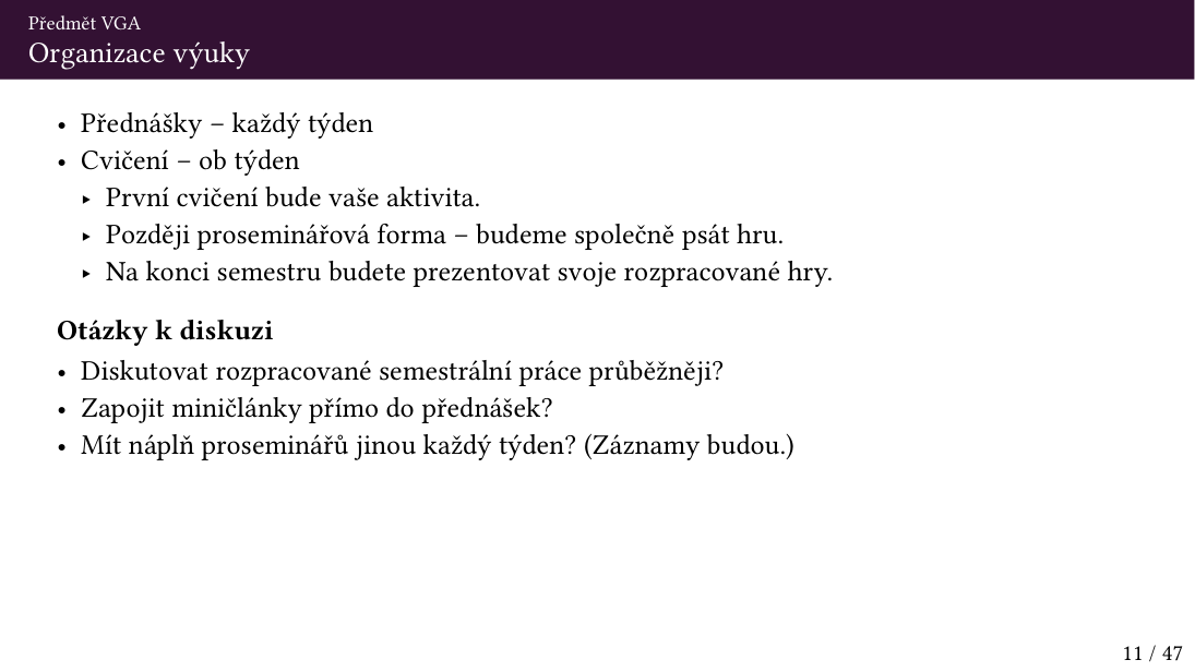 Původní snímek 11: Organizace výuky