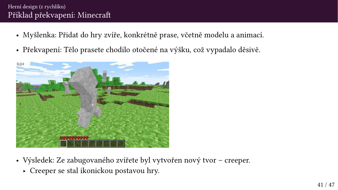 Původní snímek 41: Příklad překvapení: Minecraft
